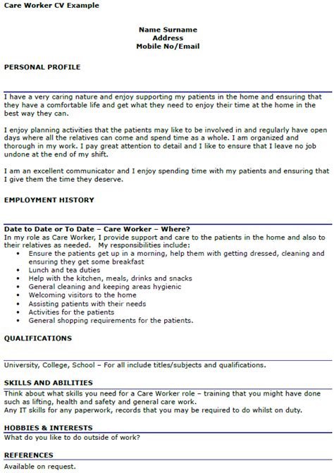 Use our free examples for any position, job title, or industry. Care Worker CV Example - icover.org.uk