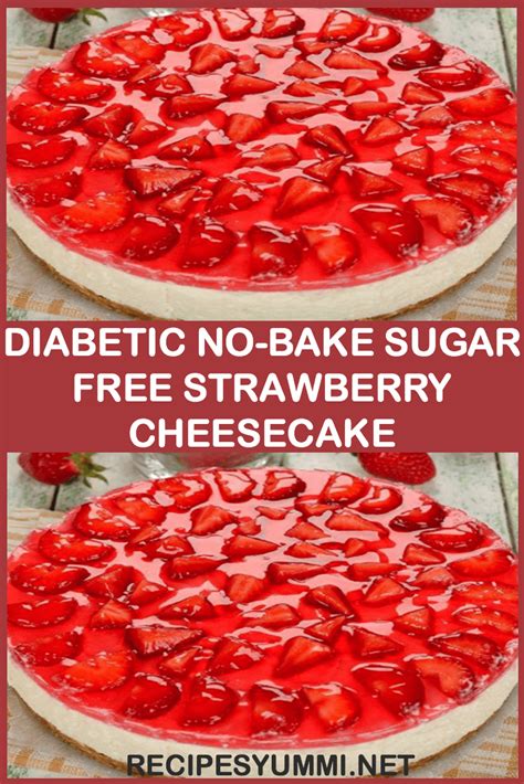 My recipe for strawberry cake from scratch results in a moist, amazingly delicious cake with a fresh strawberry buttercream frosting. Diabetic No-Bake Sugar Free Strawberry Cheesecake | Strawberry cheesecake, Sugar free, Healthy ...