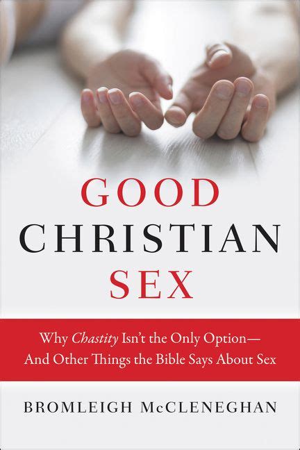 Good Christian Sex Bromleigh Mccleneghan Paperback
