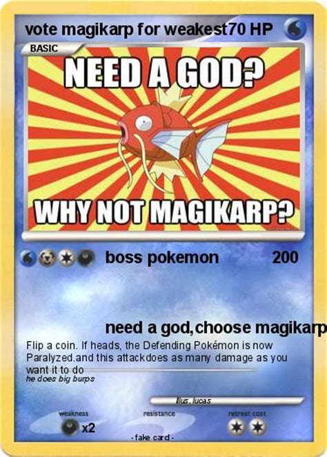 It has a large pointed tooth that sticks out of its mouth. Pokémon vote magikarp for weakest - boss pokemon - My Pokemon Card
