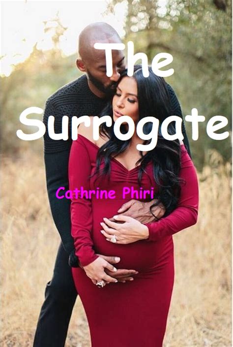 The Surrogate By Cathrine Phiri Pdf Download Ebooks Duck
