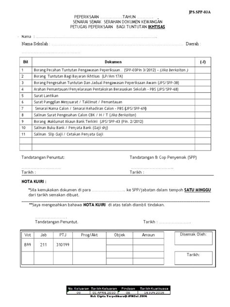 Temuduga spp iaitu surhanjaya perkhidmatan pelajaran agak berlainan sedikit daripada temuduga biasa yang korang pernah hadir. Jps.spp-03a Senarai Semak Dokumen Kewangan - Ikhtisas