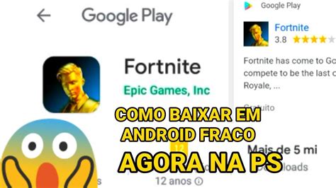 Check spelling or type a new query. como baixar fortnite em celular fraco pela play store 😱 ...