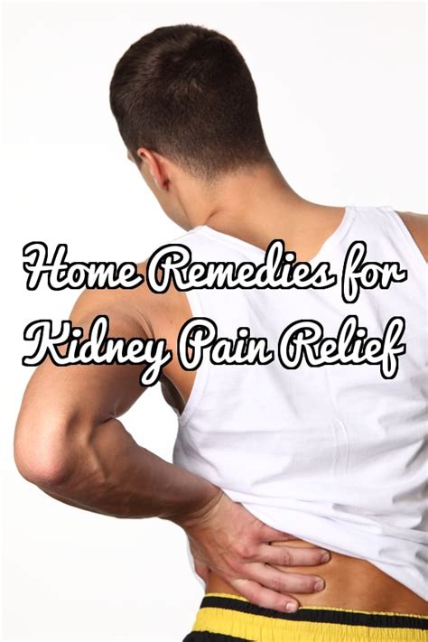 Top 11 Natural Home Remedies For Kidney Pain Relief