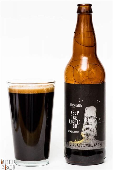 Black Kettle Brewing Co Keep The Lights Out Oatmeal Stout Beer Me