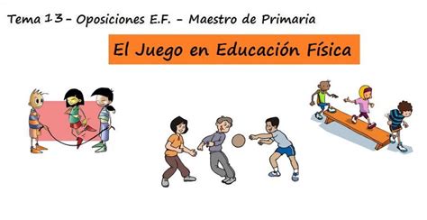 See more of juegos de educación física on facebook. TEMA 13: El juego como actividad de enseñanza y de ...