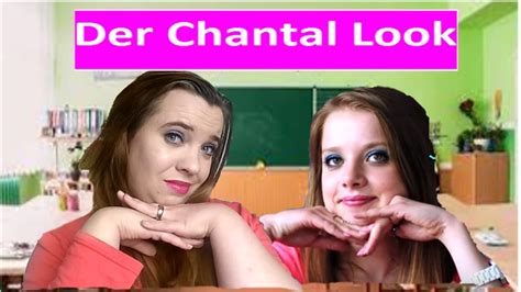 Chantal, heul leise! das team von fack ju göhte. Der Chantal Look (aus Fack ju Göhte) - YouTube