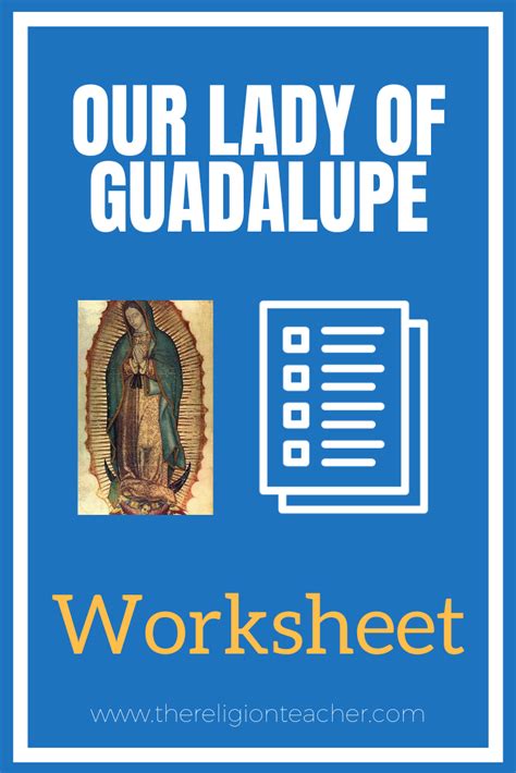 Our Lady Of Guadalupe Worksheet The Religion Teacher Catholic