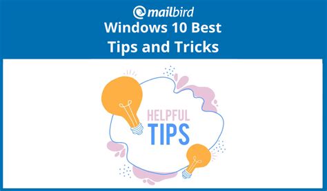 Windows 10 Best Tips And Tricks You Have To Try Mailbird
