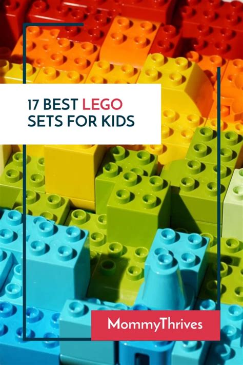 17 Best Lego Sets For Kids Mommythrives