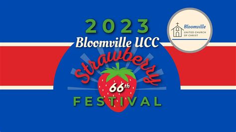 66th Annual Strawberry Festival Destination Seneca County