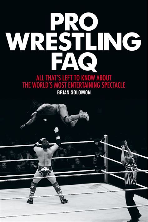 Pro Wrestling Faq Ebook Rental In 2020 Entertaining Books This Book