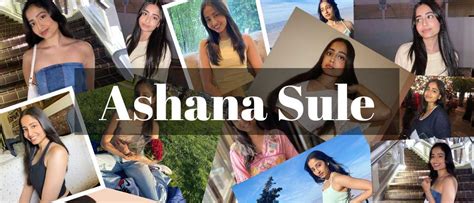 Ashana Sule Biography Influencer Age Instagram Youtube