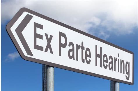 Ex Parte Hearing Free Of Charge Creative Commons Highway Sign Image