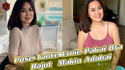 Pose Tante Ernie Pakai Bra Rajut Bikin Makin Aduhai Youtube