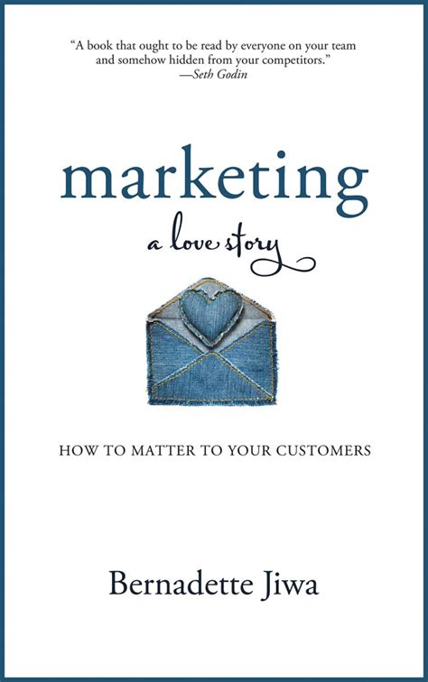 Marketing A Love Story By Bernadette Jiwa Book Review And Highlights