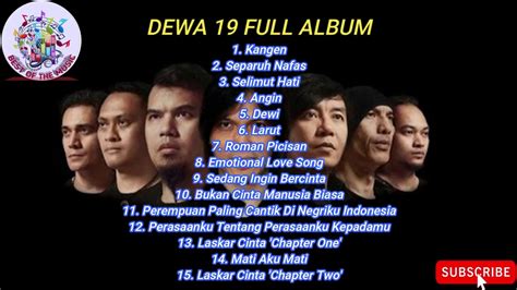DEWA 19 FULL ALBUM NO IKLAN - YouTube