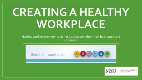 Creating A Healthy Workplace