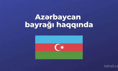 Azərbaycan Bayrağı Haqqında Daha Ətraflı Burada