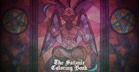 The Satanic Coloring Book Volumes 1 And 2 Indiegogo