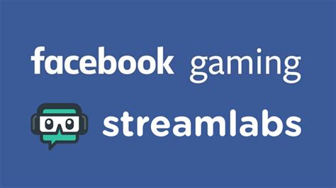 Streamlabs Announces Full Obs Integration With Facebook