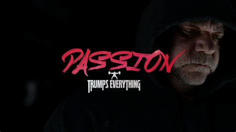 Passion Trumps Everything Available Now Youtube