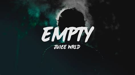 Juice Wrld Empty Lyrics Youtube Music