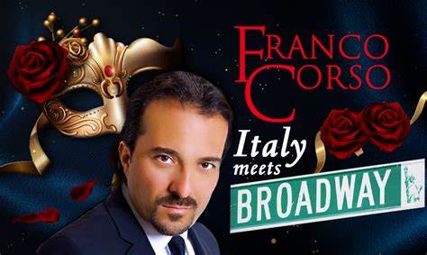 Franco Corso Italy Meets Broadway Pompano Beach Cultural Center
