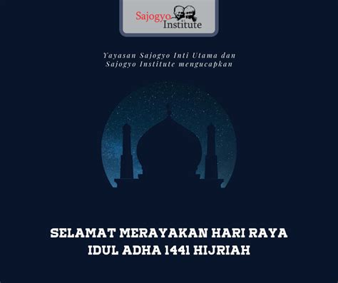 Selamat lebaran idul fitri 1422 h. Selamat Hari Raya Idul Adha 1441 H