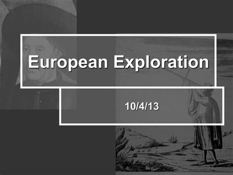 European Exploration Ppt