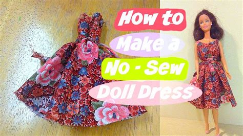 How To Make A No Sew Doll Dress Sewing Barbie Clothes Diy Barbie