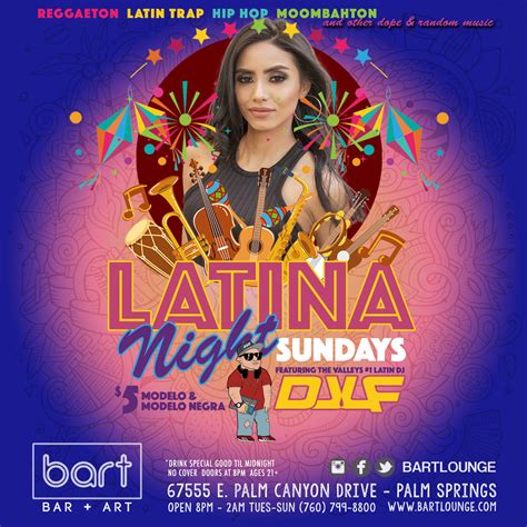 Bart Lounge The Valleys Best Latina Night Tonight At Facebook
