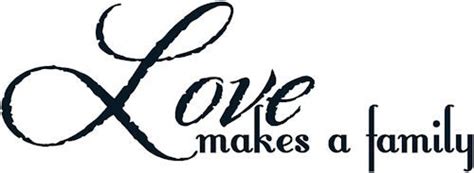 Love Makes a Family Wall Decal | Family wall decals, Make a family, Family