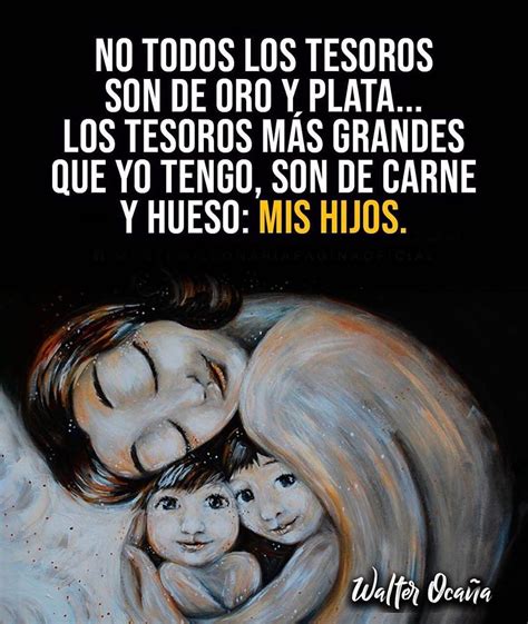 Pamela Alvarez On Instagram El Verdadero Tesoro Nuestros Hijos