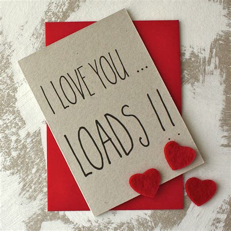 I Love You Loads Card By Adam Regester Design