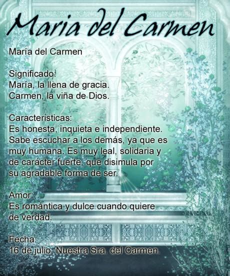 Maybe you would like to learn more about one of these? Significado de MARIA DEL CARMEN : NOMBRES PARA BEBES ...