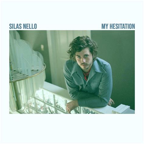 My Hesitation Song And Lyrics By Silas Nello Spotify
