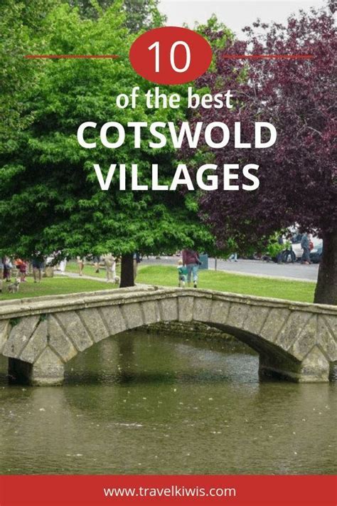 10 Delightful Villages For Your Best Time In The Cotswold Travel