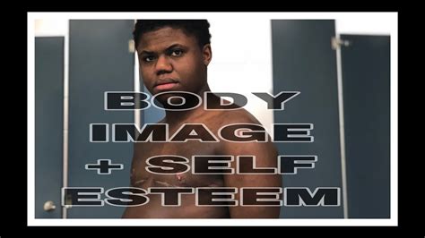 Body Image Self Esteem Spencer Youtube