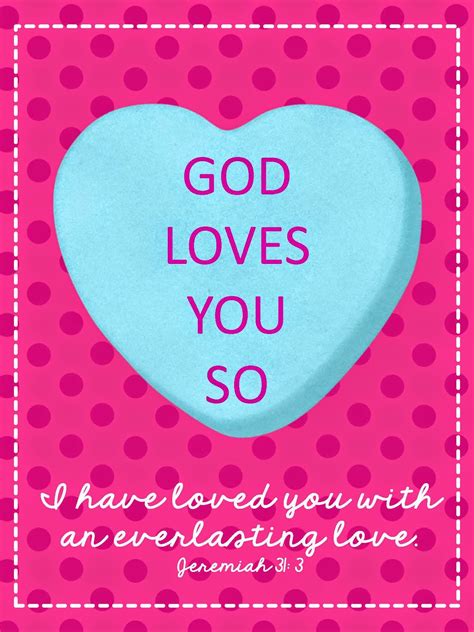 Sweet Blessings Valentines Sweetie Printables Day 9 God Loves You So