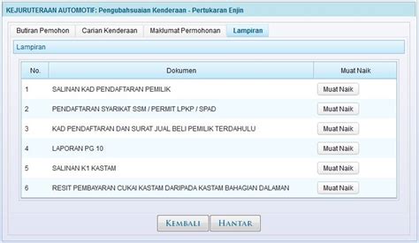 Pindaan kepada maklumat permohonan hanya boleh dibuat sebelum menekan butang hantar. Borang Permohonan Tukar Enjin Jpj