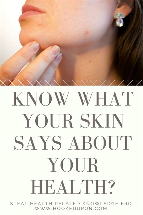 What Your Skin Says About Your Health Skin Health Sayings
