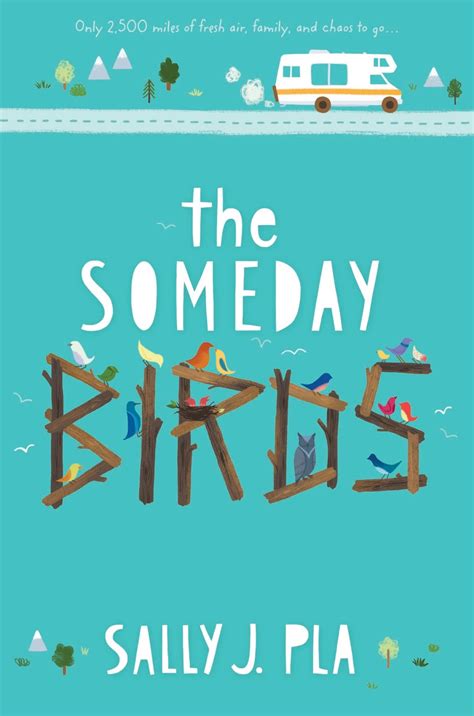 Cover Reveal For The Someday Birds By Sally J Pla