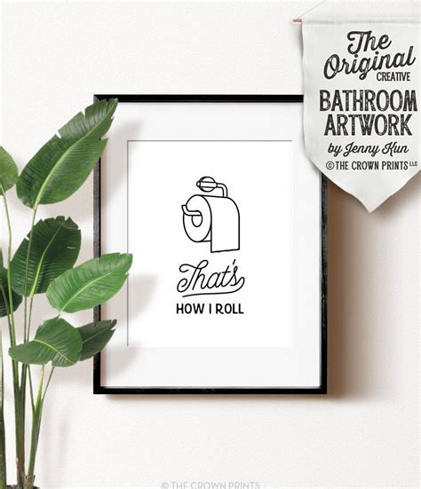 Funny Bathroom Print PRINTABLE Art That S How I Roll Etsy UK