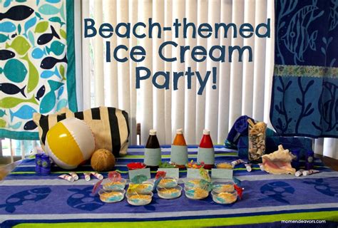 Beach Themed Ice Cream Party Playdate Icecreamtreat