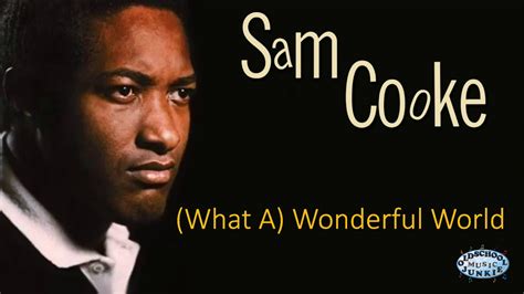 Sam Cooke Wonderful World Youtube