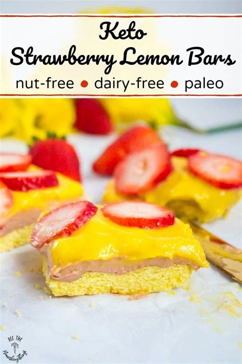These easy cheesecake bars are the perfect mix of sweet and tart! Keto Strawberry Lemon Bars (nut-free, dairy-free, paleo ...