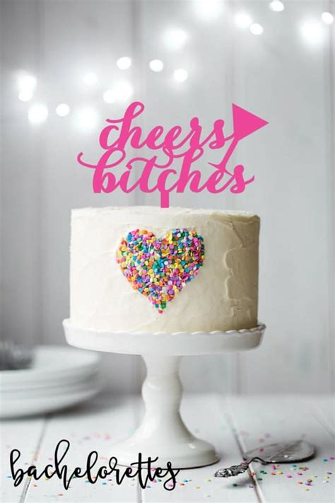 Cheers Bitches Cake Topper Fun Bachelorette Party Cake Topper Laser