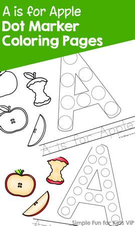 Coloring can be a great way to relax. A is for Apple Dot Marker Coloring Pages - Simple Fun for ...
