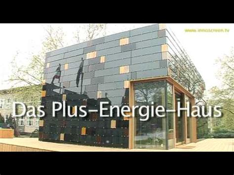 Ein haus verliert grundsätzlich energie an seiner außenhülle. TU Darmstadt & ABB: Plus-Energie-Haus - YouTube